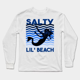 Salty Lil Beach Long Sleeve T-Shirt